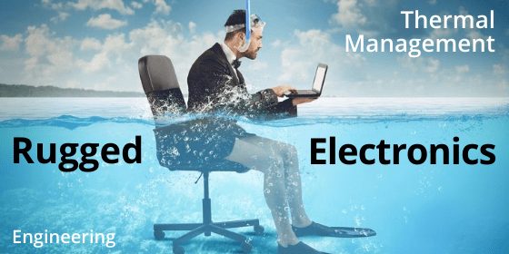 Rugged Electronics | Standards & Heat Pipe Solutions