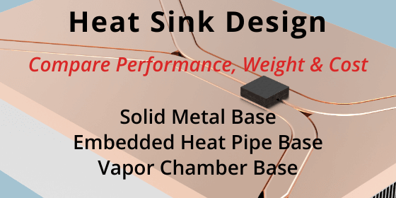 Heat Sink Design Options